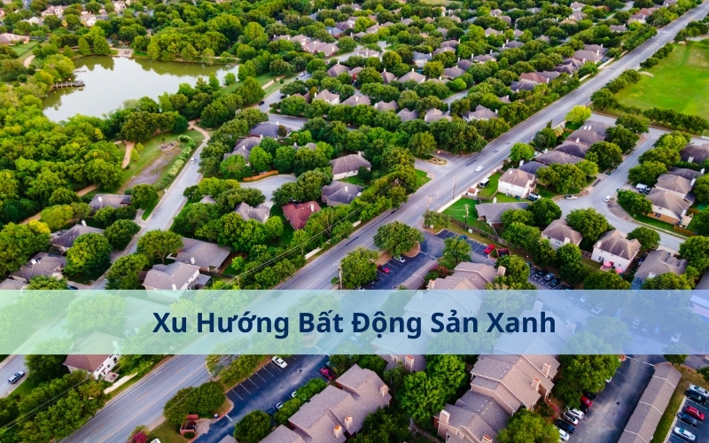 Bất động sản xanh