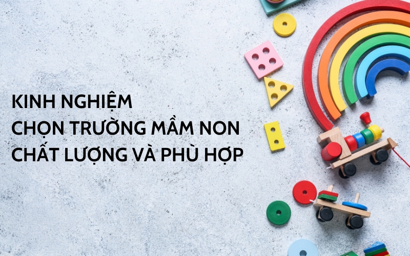 chọn trường mầm non