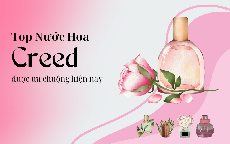 top nước hoa creed