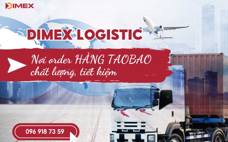 Công ty nhập hàng Trung Quốc Dimex Logistics