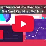 thuật toán youtube